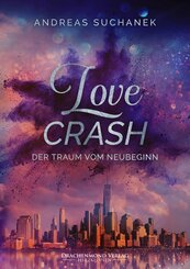 Love Crash (eBook, ePUB)