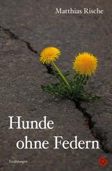 Hunde ohne Federn