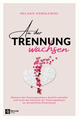 An der Trennung wachsen