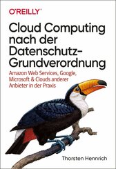 Cloud Computing nach der Datenschutz-Grundverordnung (eBook, ePUB)