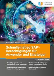 SAP-Berechtigungen f&uuml;r Anwender und Einsteiger - 2., erweiterte Auflage