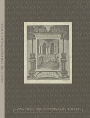 Sinnliche und &Uuml;bersinnliche Welt