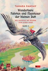 Wunderbare Fahrten und Abenteuer der kleinen Dott.Bd.2
