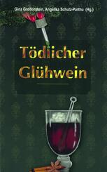 T&ouml;dlicher Gl&uuml;hwein