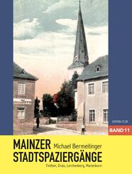 Mainzer Stadtspazierg&auml;nge XI