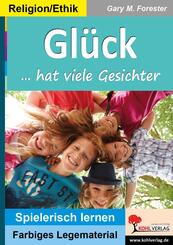 Gl&uuml;ck hat viele Gesichter