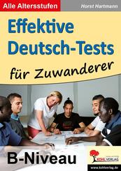 Effektive Deutsch-Tests f&uuml;r Zuwanderer - B-Niveau