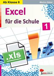 Das Excel-Buch f&uuml;r die Schule