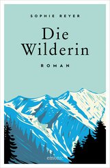 Die Wilderin (eBook, ePUB)