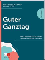 Guter Ganztag