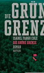 Die gr&uuml;ne Grenze