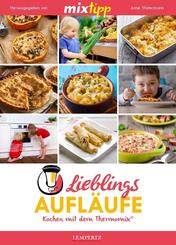 mixtipp Lieblings-Aufl&auml;ufe