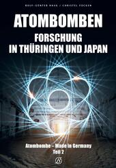 Atombombenforschung in Th&uuml;ringen und Japan