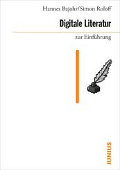 Digitale Literatur zur Einf&uuml;hrung