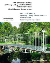 Die Eiserne Br&uuml;cke von Georg Ludwig Friedrich Laves im Park von Salzau