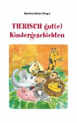 Tierisch gut(e) Kindergeschichten (eBook, ePUB)