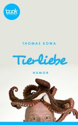 Tierliebe (Kurzgeschichte, Humor) (eBook, ePUB)