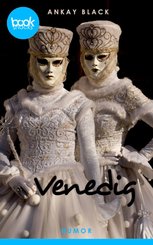 Venedig (Kurzgeschichte,  Humor) (eBook, ePUB)