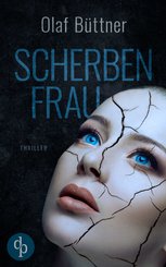 Scherbenfrau (Thriller) (eBook, ePUB)