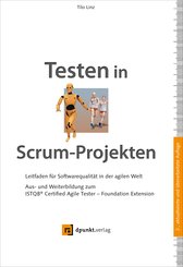 Testen in Scrum-Projekten. Leitfaden für Softwarequalität in der agilen Welt (eBook, PDF)