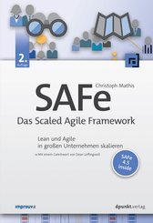 SAFe - Das Scaled Agile Framework (eBook, PDF)