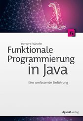 Funktionale Programmierung in Java (eBook, ePUB)
