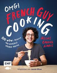 OMG! Das Kochbuch von French Guy Cooking