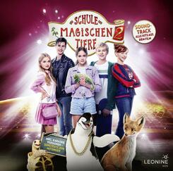 Die Schule der magischen Tiere 2 - Soundtrack,1 Audio-CD