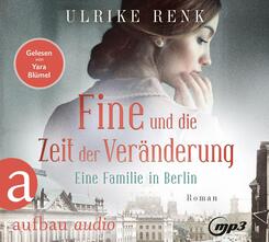 Fine und die Zeit der Ver&auml;nderung,2 Audio-CD, 2 MP3