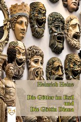 Die Götter im Exil und die Göttin Diana (eBook, ePUB)