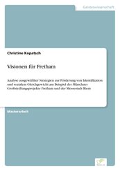 Visionen f&uuml;r Freiham