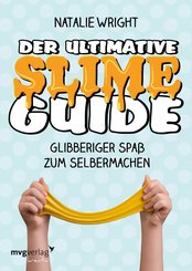 Der ultimative Slime-Guide (eBook, ePUB)
