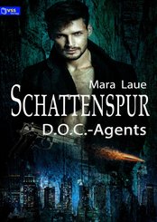 D.O.C.-Agents 1: Schattenspur (eBook, ePUB)