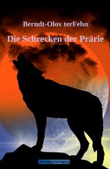 Die Schrecken der Prärie (eBook, ePUB)