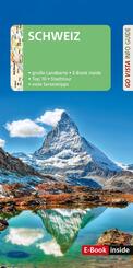 GO VISTA: Reisef&uuml;hrer Schweiz, m. 1 Karte
