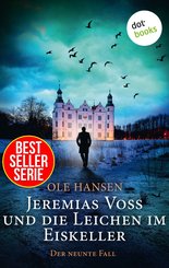 Jeremias Voss und die Leichen im Eiskeller  - Der neunte Fall (eBook, ePUB)