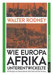 Wie Europa Afrika unterentwickelte