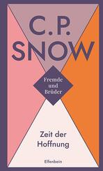 Fremde und Br&uuml;der / Zeit der Hoffnung