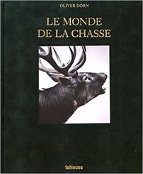 Le Monde de la Chasse (Französisch Ausgabe)