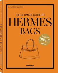 The Ultimate Guide to Herm&egrave;s Bags