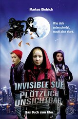 Invisible Sue - Plötzlich unsichtbar (eBook, ePUB)
