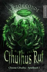 Choose Cthulhu 1 - Cthulhus Ruf (eBook, ePUB)
