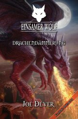 Einsamer Wolf 18 - Drachendämmerung (eBook, ePUB)