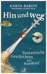 Hin und weg