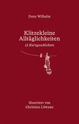 Klitzekleine Allt&auml;glichkeiten.