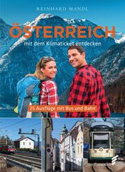 &Ouml;sterreich mit dem Klimaticket entdecken