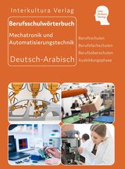 Interkultura Berufsschulw&ouml;rterbuch f&uuml;r Mechatronik und Automatisierungstechnik