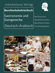 Interkultura Berufsschulw&ouml;rterbuch f&uuml;r Gastronomie und Gastgewerbe