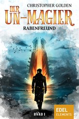 Der Un-Magier - Rabenfreund (eBook, ePUB)