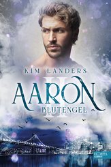 Blutengel: Aaron (eBook, ePUB)